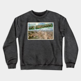 Greetings from San Gimignano Vintage style retro souvenir Crewneck Sweatshirt